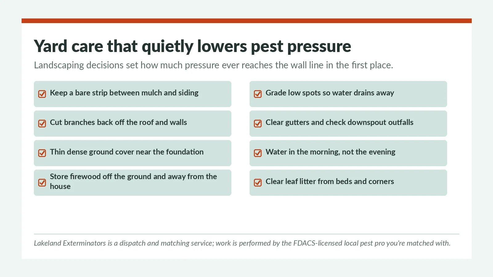 Yard care checklist for reducing pest pressure around a Lakeland FL home — mulch clearance, branch contact, drainage and firewood storage, ahead of treatment by the licensed local pest pro you're matched with